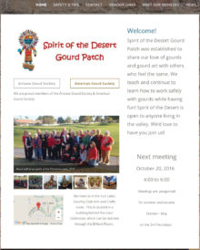 Spirit of the Desert gourd patch has new website, SpiritDesertGourds.com. It is an informational and inspirational site. That’s what our patch is all about!